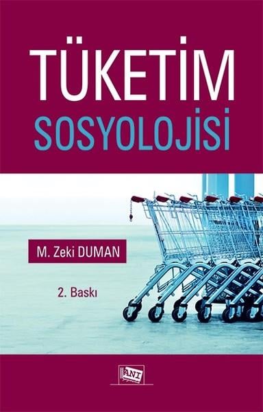 M. Zeki DumanKüreselleşme KitaplarıTüketim Sosyolojisi