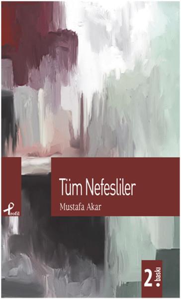 Mustafa AkarTürkçe Şiir KitaplarıTüm Nefesliler