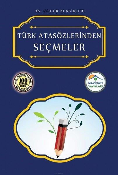 KolektifTürkische klassische KinderbücherTürk Atasözlerinden Seçmeler