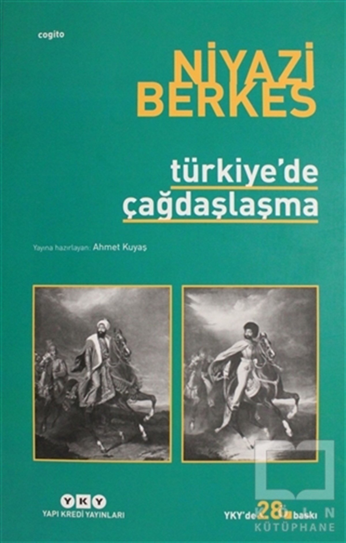 Niyazi BerkesTürkiye Siyaseti ve Politikası KitaplarıTürkiye’de Çağdaşlaşma