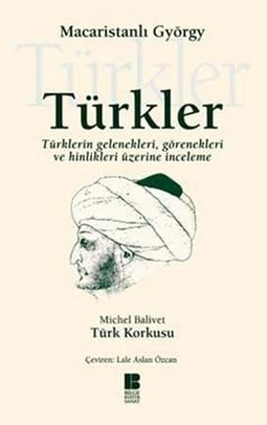 Aslan ÖzcanTürk Tarihi Araştırmaları KitaplarıTürkler - Türklerin GelenekleriGörenekleri ve Hinlikleri Üzerine İnceleme