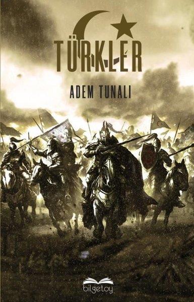 Adem TunalıTürk Tarihi Araştırmaları KitaplarıTürkler
