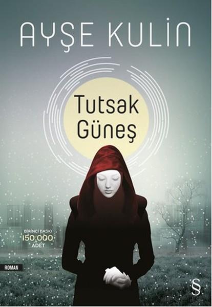Ayşe KulinAyşe KulinTutsak Güneş