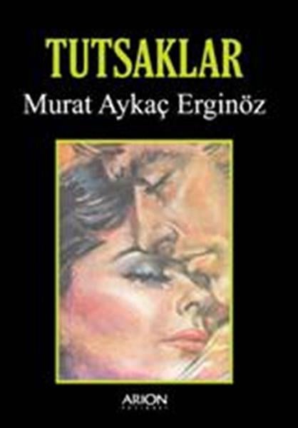 Murat Aykaç ErginözTürk Edebiyatı KitaplarıTutsaklar