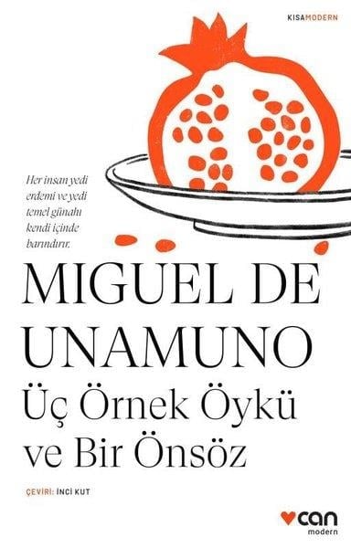 Miguel de UnamunoHikaye (Öykü) KitaplarıÜç Örnek Öykü ve Bir Önsöz
