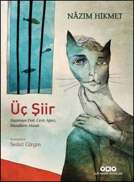 Sedat GirginNâzım Hikmet (1902 - 1963)Üç Şiir
