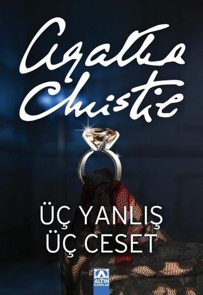 Gönül SuverenPolisiye Romanlar & Cinayet RomanlarıÜç Yanlış Üç Ceset