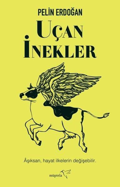 Pelin ErdoğanGeschichten Uçan İnekler