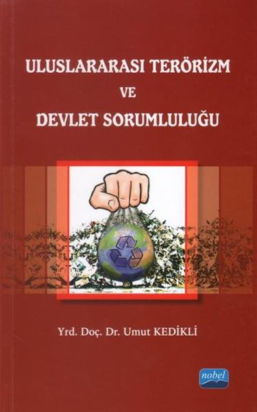 Umut KedikliAkademik KitaplarUluslararası Terörizm ve Devlet Sorumluluğu