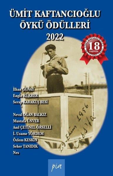 KolektifHikaye (Öykü) KitaplarıÜmit Kaftancıoğlu Öykü Ödülleri 2022