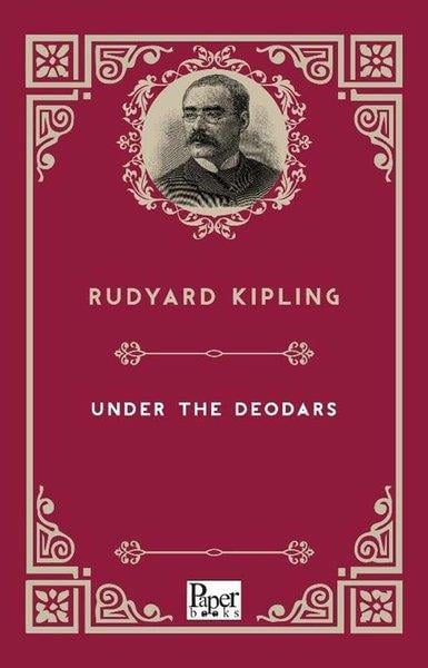 Joseph Rudyard KiplingTürkçe RomanlarUnder The Deodars