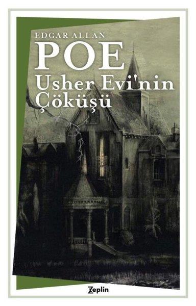 Edgar Allan PoeHikaye (Öykü) KitaplarıUsher Evi'nin Çöküşü