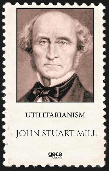 John Stuart MillPhilosophyUtilitarianism
