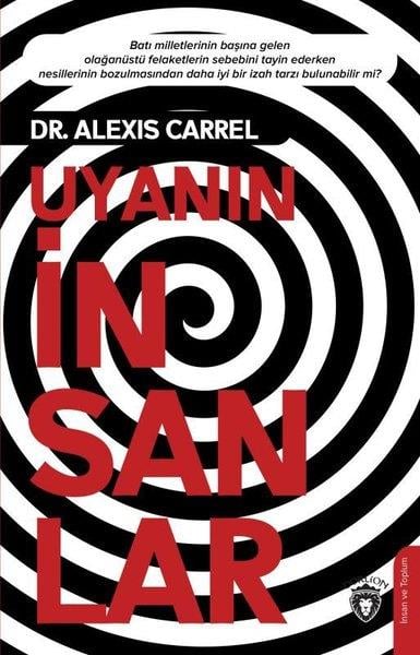Alexis CarrelDiğerUyanın İnsanlar