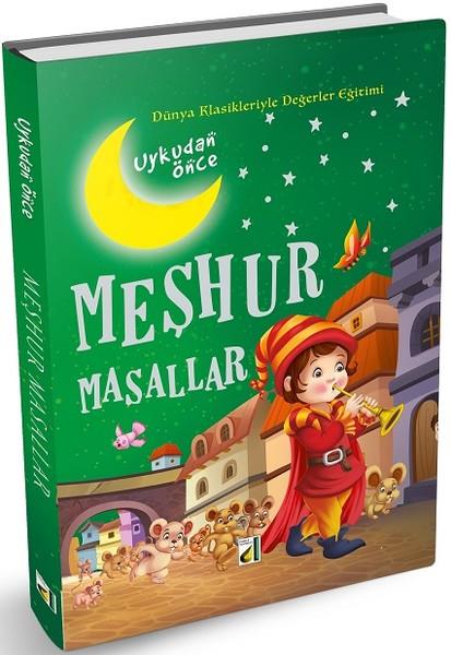 KolektifÇocuk Hikaye KitaplarıUykudan Önce Meşhur Masallar