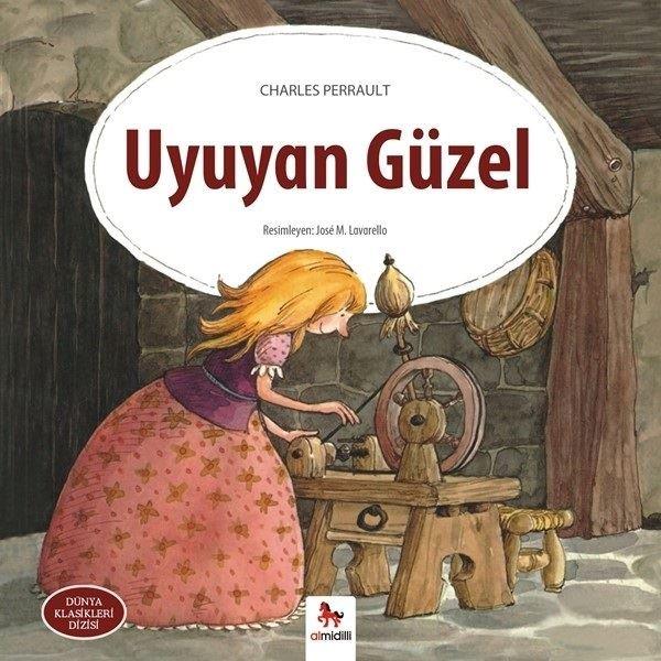 Charles PerraultOkul Öncesi Masal KitaplarıUyuyan Güzel-Dünya Klasikleri Dizisi