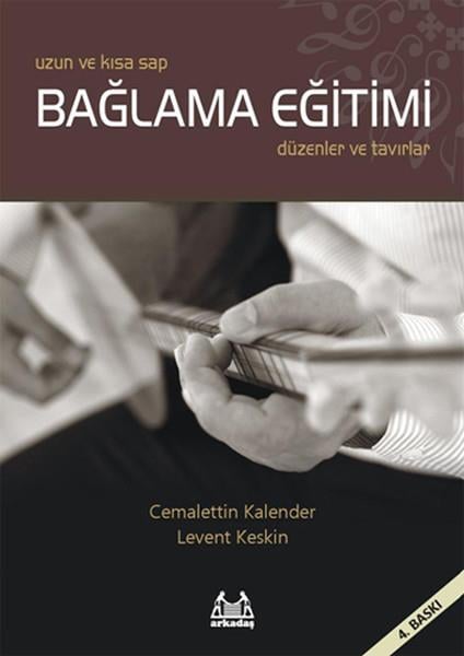 Levent KeskinMüzik KitaplarıUzun ve Kısa Sap Bağlama Eğitimi