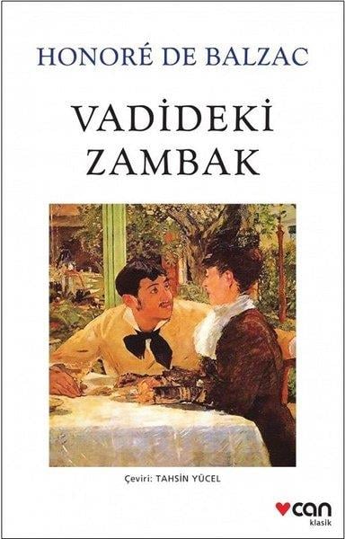 Honore de BalzacTürkçe RomanlarVadideki Zambak