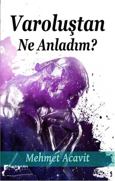 Seyfi KarahanDiğerVaroluştan Ne Anladım?