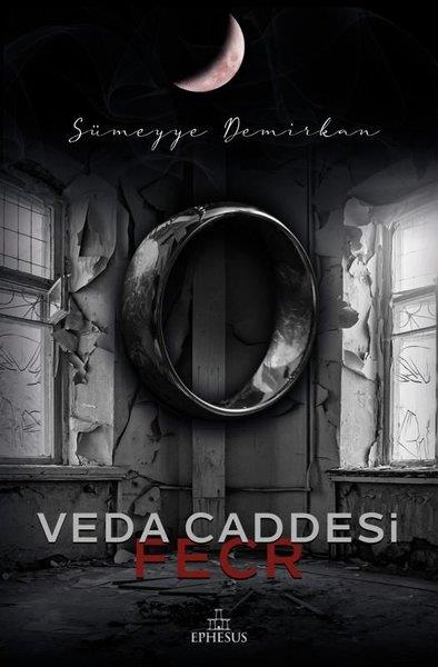 Sümeyye DemirkanTürkische RomaneVeda Caddesi - Fecr