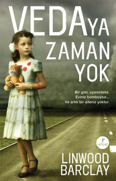Linwood BarclayAmerikan Edebiyatı KitaplarıVedaya Zaman Yok