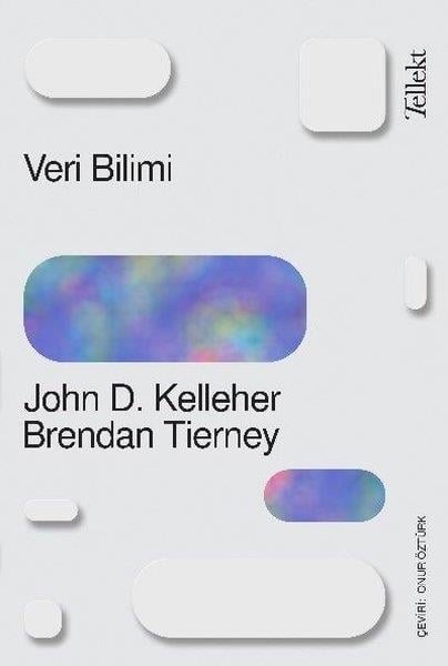 John D. KelleherTechnologieVeri Bilimi