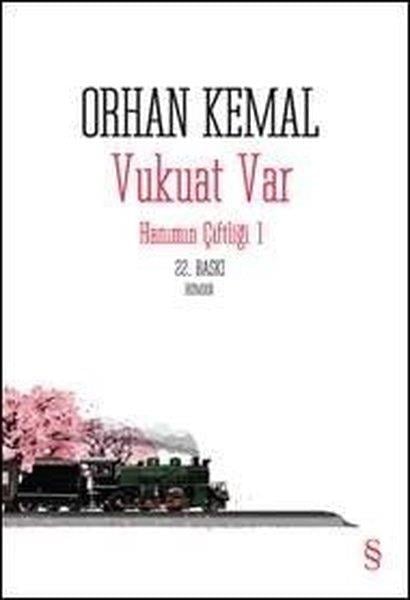 Orhan KemalOrhan Kemal (1914 - 1970)Vukuat Var (Hanımın Çiftliği 1)