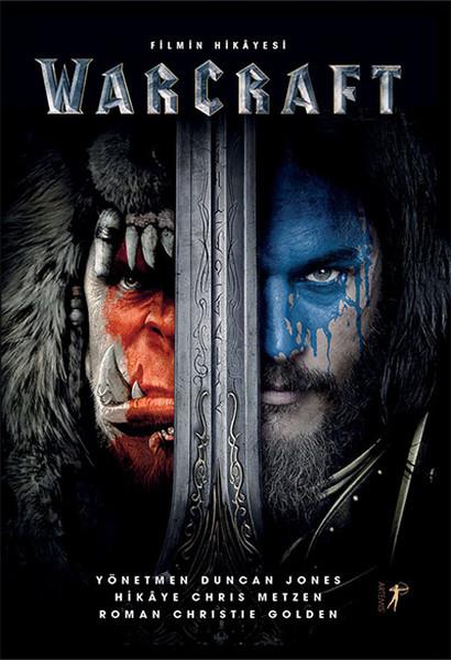 Christie GoldenTürkçe RomanlarWarcraft - Filmin Hikayesi