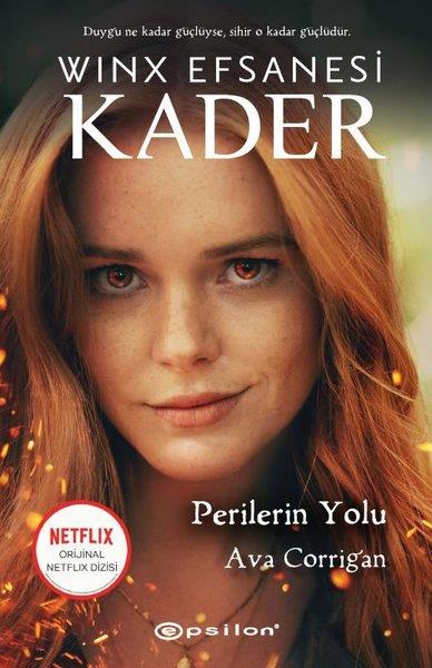 Ava CorriganTürkçe RomanlarWinx Efsanesi: Kader - Perilerin Yolu