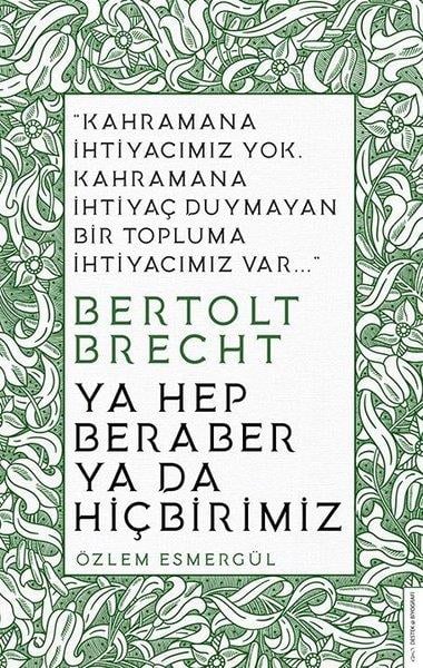 Özlem EsmergülDeneme KitaplarıYa Hep Beraber ya da Hiçbirimiz