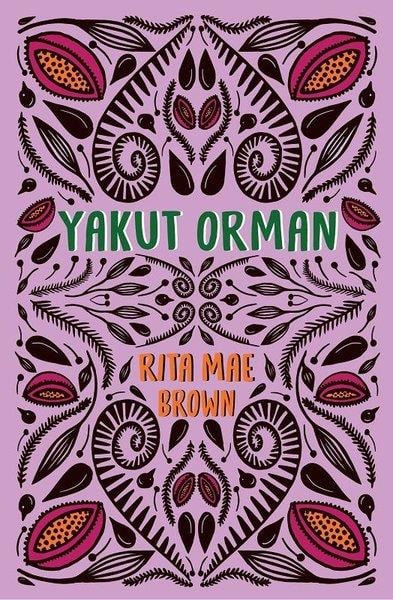 Rita Mae BrownAmerikan Edebiyatı KitaplarıYakut Orman