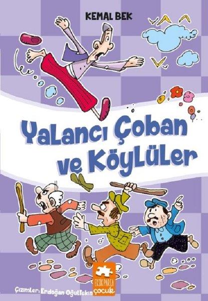 Kemal BekKindergeschichtenYalancı Çoban ve Köylüler
