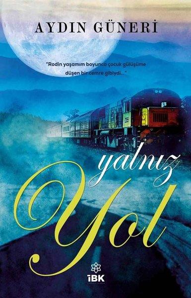 Aydın GüneriTürkiye RomanYalnız Yol