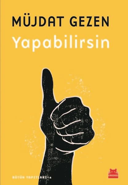Müjdat GezenKişisel Gelişim KitaplarıYapabilirsin