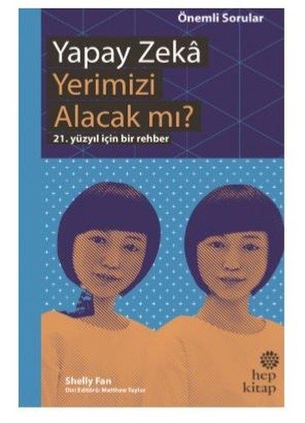 Shelly FanYapay ZekaYapay Zeka Yerimizi Alacak mı?