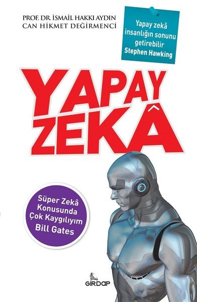 İsmail Hakkı AydınYapay ZekaYapay Zeka