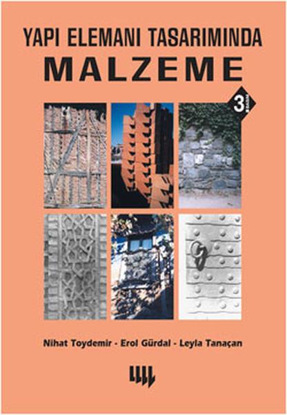 Nihat ToydemirAkademik KitaplarYapı Elemanı Tasarımında Malzeme