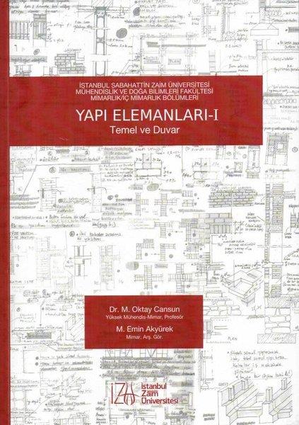 M. Emin AkyürekMimarlıkYapı Elemanları 1-Temel ve Duvar