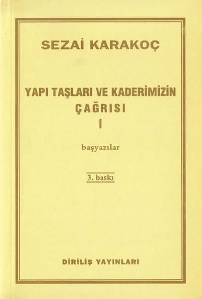 Sezai KarakoçMystic BücherYapı Taşları ve Kaderimizin Çağrısı 1