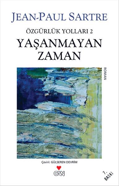 Gülseren DevrimTürkçe RomanlarYaşanmayan Zaman - Özgürlük Yolları 2. Kitap