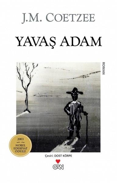 Dost KörpeDünya RomanYavaş Adam