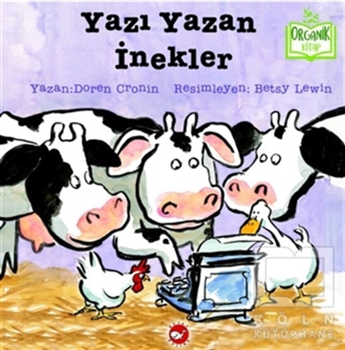 Doreen CroninHikayelerYazı Yazan İnekler