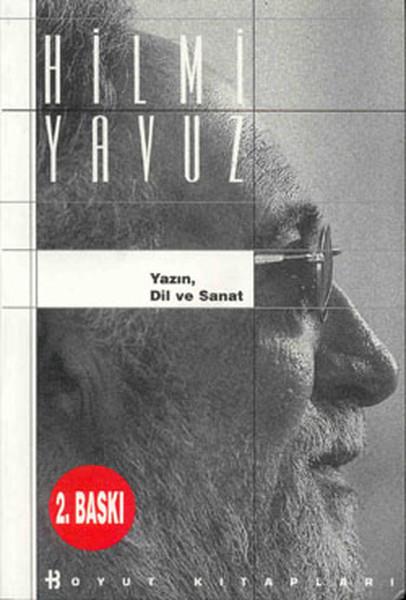 Hilmi YavuzEleştiri & Kuram & İnceleme Kitapları