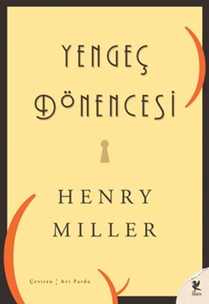 Henry MillerYer Altı Edebiyatı EserleriYengeç Dönencesi