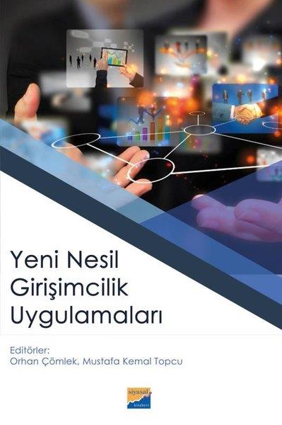 KolektifYönetim / İş Geliştirme / KaliteYeni Nesil Girişimcilik Uygulamaları
