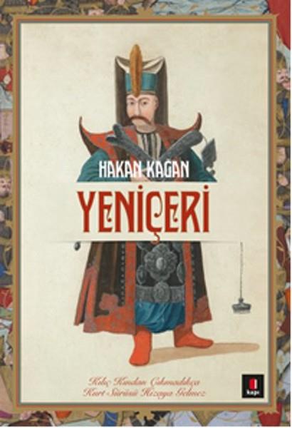 Hakan KağanTürkçe RomanlarYeniçeri