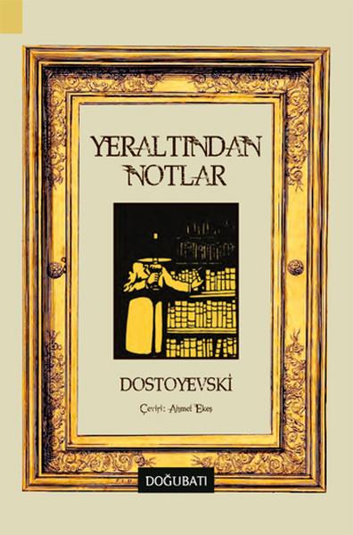 Fyodor Mihayloviç DostoyevskiRus Edebiyatı Kitapları