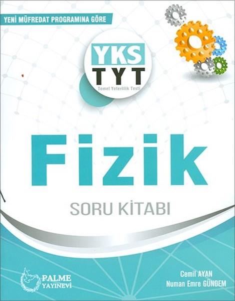 Cemil AyanTemel Yeterlilik Testi - Alan Yeterlilik Testi (YKS-TYT/AYT)YKS TYT Fizik Soru Kitabı