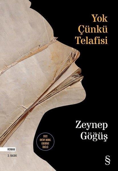 Zeynep GöğüşTürkçe RomanlarYok Çünkü Telafisi