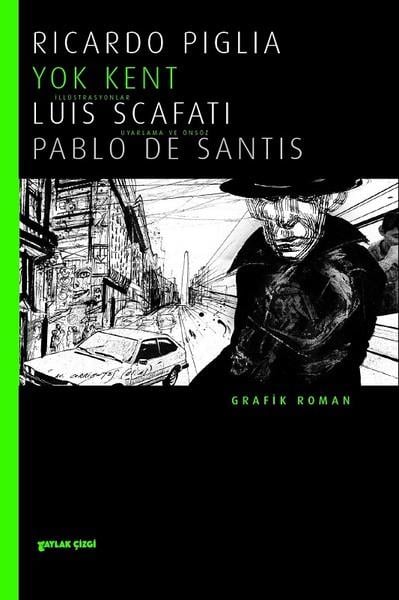 Ricardo PigliaTürkçe RomanlarYok Kent